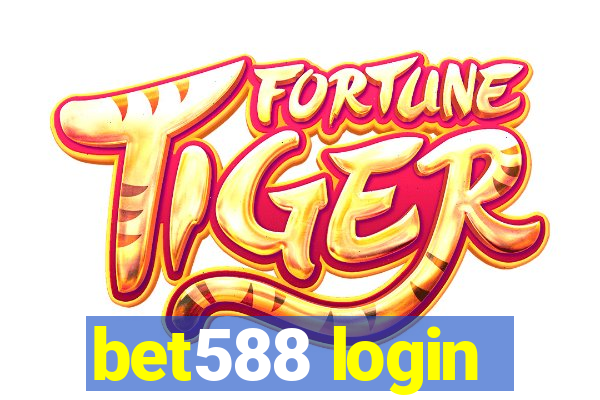 bet588 login